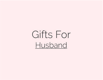 Gifts For Husband
